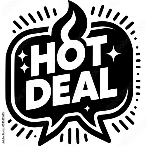 Bold Statement: A striking monochrome illustration of a HOT DEAL emphasizes the essence of a sale, sparking immediate attention and generating excitement. 
