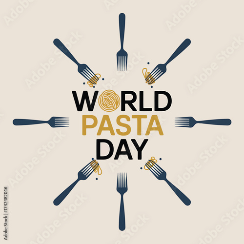 Vector art of world pasta day graphic featuring forks with pasta arranged in a circular pattern around the text