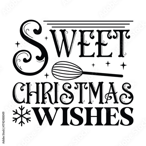 Sweet Christmas Wishes: Cozy Traditions, Warm Moments, Delicious Treats, Thoughtful Gifts, Sparkling Decor, and Cherished Family Gatherings