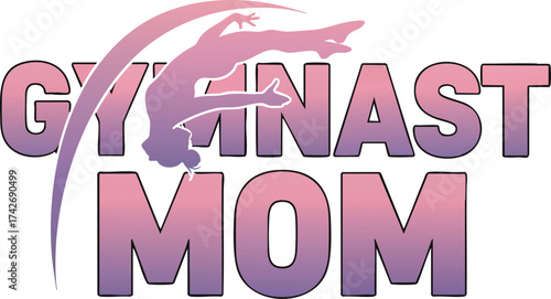 Gymnast Mom Design