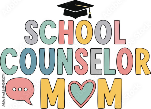 School Counselor Mom Artwork