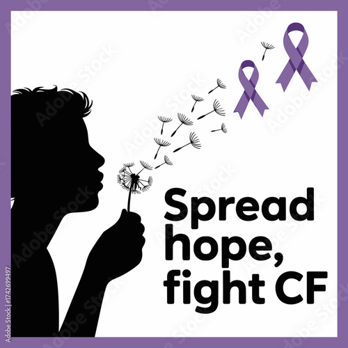 Spread Hope, Fight Cystic Fibrosis Awareness