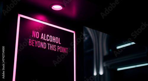 Illuminated Sign Denoting Restriction: No Alcohol Permitted Beyond Designated Zone