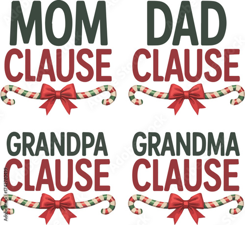 Mom Dad Grandpa Grandma Clause Christmas Candy Cane Bow Graphics holiday family