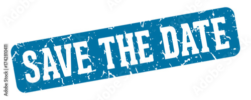 save the date rectangular sign. save the date stamp