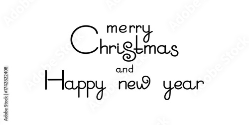 Merry Christmas and Happy New Year hand lettering calligraphy, isolated type template on white, vector holiday illustration for festive invitation card or banner script design element, xmas background