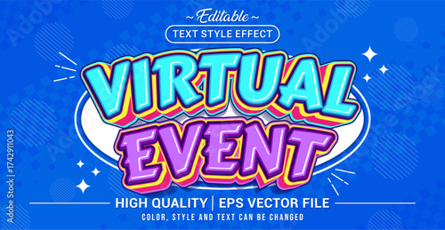 Editable text effect vector “Virtual Event” in bold, fun, and colorful style. Perfect for online events, digital shows, modern branding, and creative promotions.