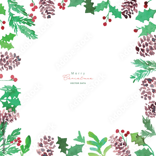 水彩画。水彩タッチのヒイラギクリスマスフレーム。クリスマスのベクターフレーム。松ぼっくりとヒイラギ。Watercolor painting. Watercolor holly Christmas frame. Christmas vector frame. Pine cones and holly.