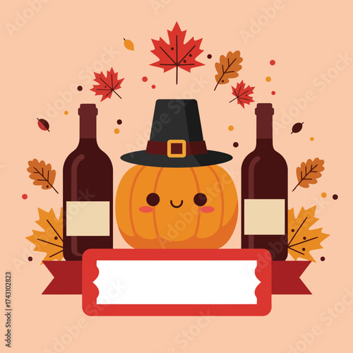 Thanksgiving-themed illustration featuring a pumpkin wearing a pilgrim hat, flanked by wine bottles and autumn leaves.