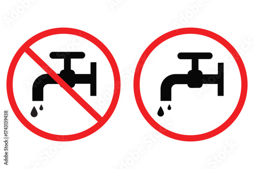 No Drinking Water Sign Vector — Unsafe Tap Water Prohibition Symbol, Not Potable Water Warning 
Icon for Public Safety