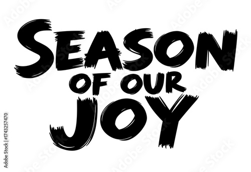 Season of Our Joy - Concept of Text art on the theme of Sukkot, the Feast of Tabernacles  