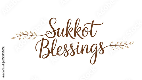 Sukkot Blessings text art design in brown and green floral style  