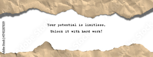 Extended Crumpled Paper. Your potential is limitless, Unlock it with hard work. Crumpled white paper scrap texture collection, torn wrinkled note set, ripped creased pieces of sheet isolated on black 