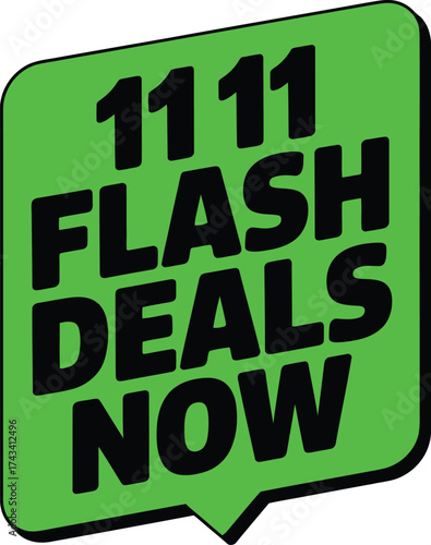 Bright green sign announces "11 11 Flash Deals Now" in bold black lettering, perfect for seasonal promotions.