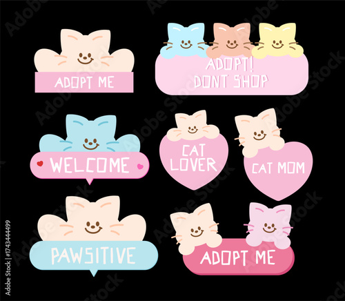 Cute vector illustrations of cat tags including adopt don't shop, welcome, adopt me, cat mom, cat lover for animal, pet shop, cartoon, cute patch, foster home, shelter, forever home, stickers