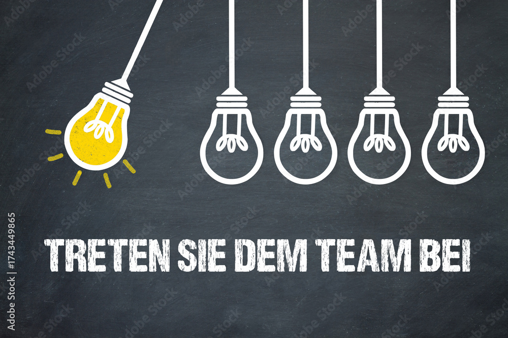 Fototapeta premium Treten Sie dem Team bei
