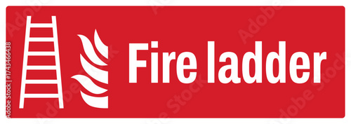 OSHA-ANSI fire prevention safety signs sentence case text_fire ladder_landscape size 1/2 a4,a3,a2,a1 	
