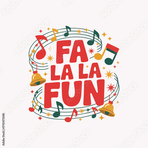 Christmas t-shirt design cute festive elements with typography fa la la fun artwork illustration for print ready template 