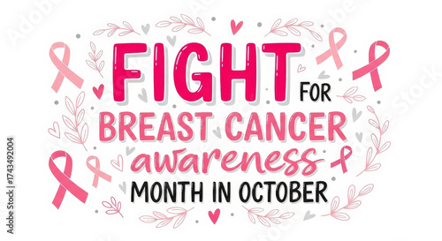 Fight For Breast Cancer Awareness Month In October