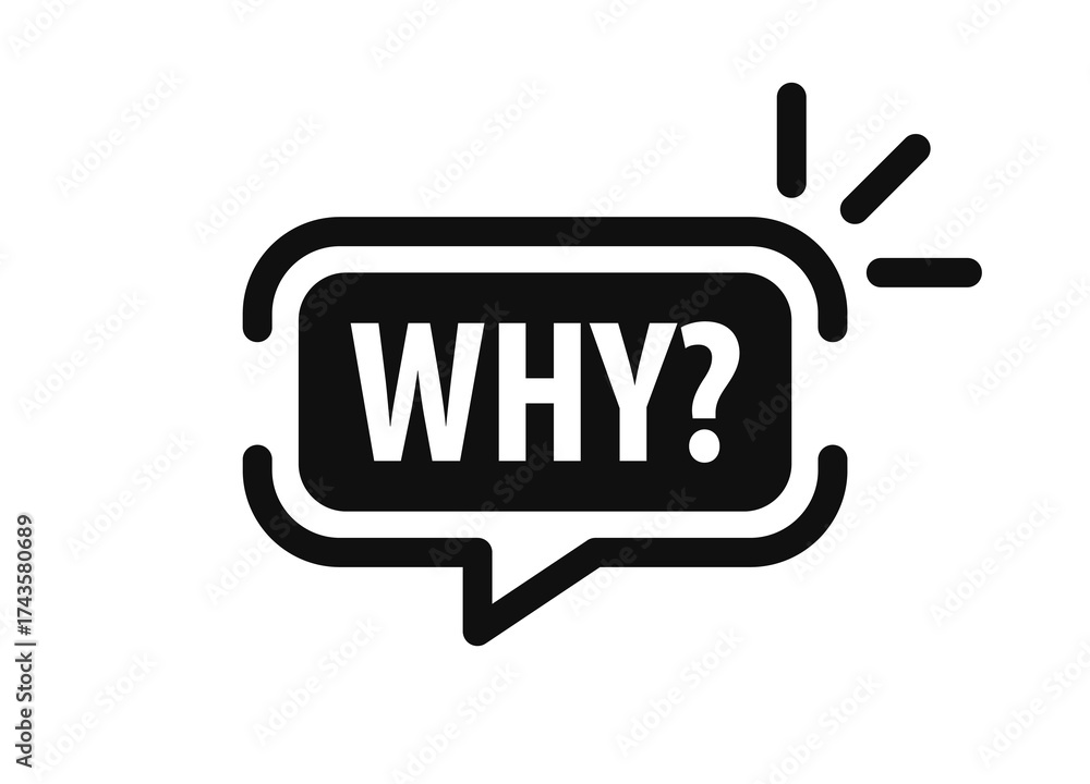Fototapeta premium why question word in speech bubble. For icon, logo, sign, symbol, mark, lettering, question text, quote phrase. Vector Illustration