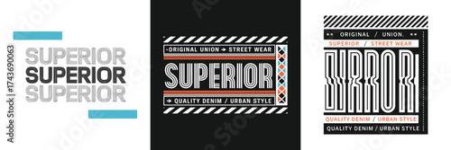 Superior streetwear typography with modern urban style lettering and geometric graphic elements for apparel and t shirt design