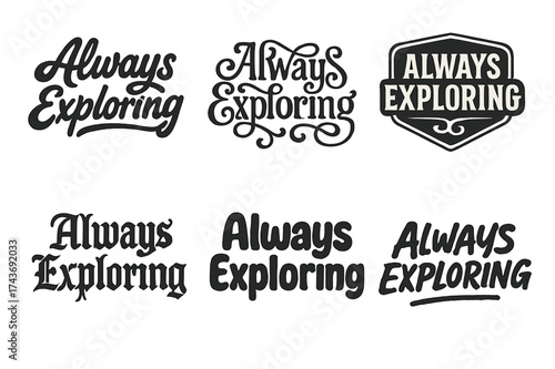Diverse Typography Grid. Always Exploring. Set lettering. harmonious lettering variations of the same emblematic concept, each with different