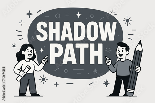 Shadow Path Banner. Shadow Path banner, flat vector illustration, bold oversized text inside rounded blob, cartoon characters standing and pointing at banner,
