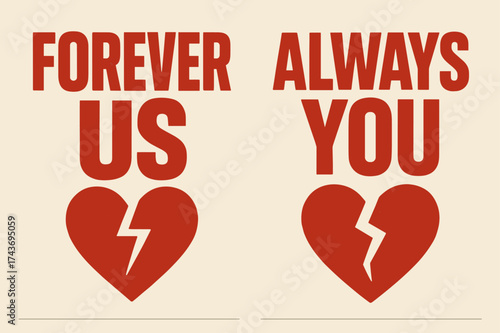 Brutalist Love Banners. Forever Us. Two vertical A6 banners with safe margins, centered composition, no elements touching edges, brutalist style, red and
