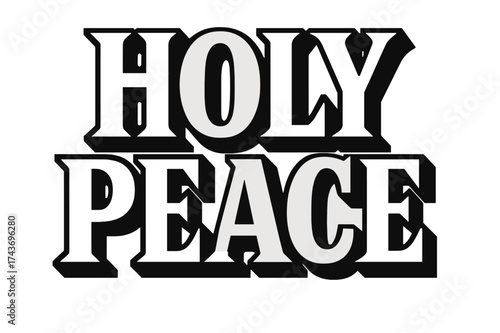 Holy Peace Artistry. Holy Peace ? Bold Block Lettering, stacked uppercase with massive heavy outlines and flat shadow, geometric bold serifs, all black,