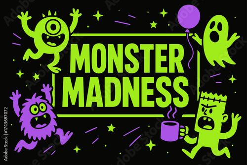 Monster Madness Banner. Monster Madness banner, flat vector illustration, bold oversized text inside rectangular frame, cartoon characters jumping