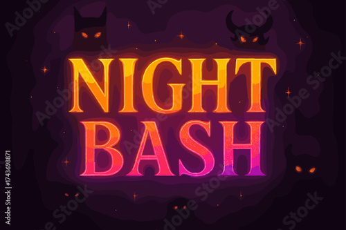 Elegant Night Bash. Night Bash ? Poster layout, embossed serif lettering with glowing gradient, faint mist background texture, sparkles and monster