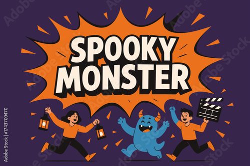 Spooky Monster Celebration. SpookyMonster banner, flat vector illustration, bold oversized text inside comic burst, cartoon characters running and cheering
