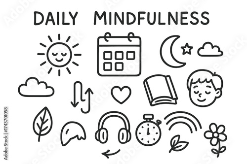 Mindfulness Doodle Icons. Daily Mindfulness. Hand-drawn doodle illustration Daily Mindfulness calendar, sun, moon, star, cloud, child face, book, headphones,