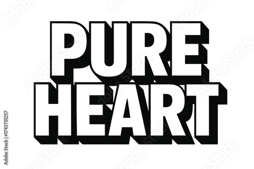 Bold Block Lettering. Pure Heart ? Bold Block Lettering: massive block capitals with geometric structure, stacked compact composition, heavy outline and drop