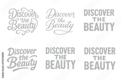 Emblematic Lettering Variations. Discover the beauty. Set lettering. harmonious lettering variations of the same emblematic concept (Chalkboard textured style,