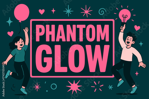 Phantom Glow Celebration. Phantom Glow banner, flat vector illustration, bold oversized text inside rectangular frame, cartoon characters jumping and dancing