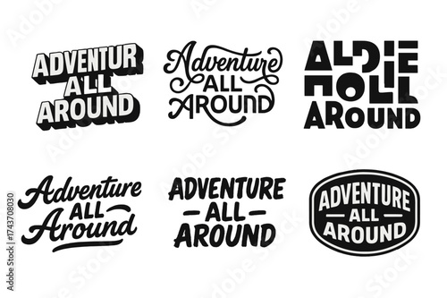 Creative Lettering Grid. Adventure All Around. Set lettering. harmonious lettering variations of the same emblematic concept, each with different artistic