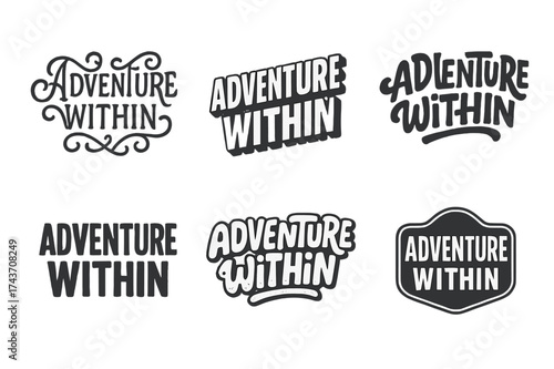 Diverse Lettering Adventure. Adventure within. Set lettering. harmonious lettering variations of the same emblematic concept, each with different artistic