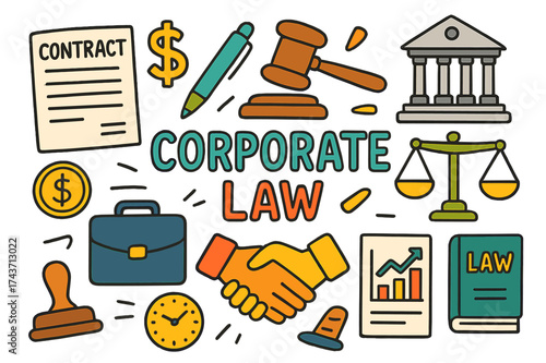 Corporate Law Doodles. Corporate Law. Colorful Hand-drawn doodle Children illustration contract paper, pen, gavel, scales of justice, courthouse, handshake,
