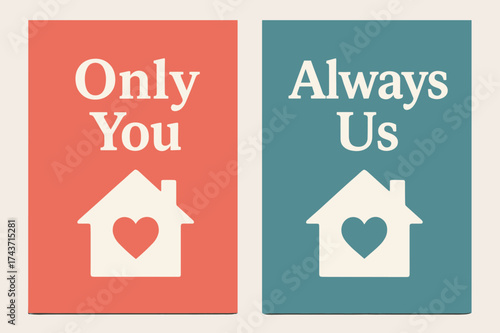 Cozy Home Banners. Only You. Two vertical A6 banners, modern, coral and teal backgrounds, cozy home silhouette with heart-shaped window, first banner with text