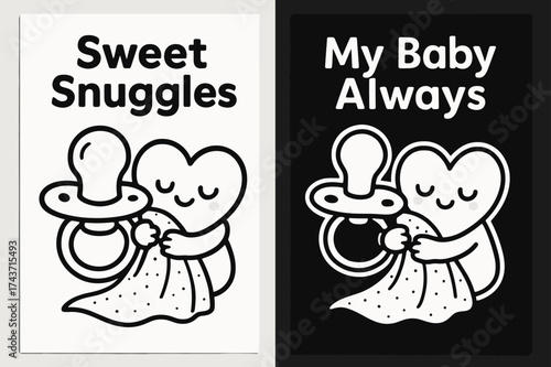 Sweet Snuggles Banners. Sweet Snuggles. Two vertical A6 banners, kawaii, black and white backgrounds, cute pacifier and heart characters hugging a blanket,