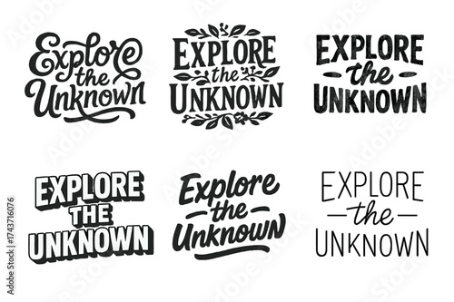 Explore Lettering Variations. Explore the Unknown. Set lettering. harmonious lettering variations of the same emblematic concept, each with different artistic