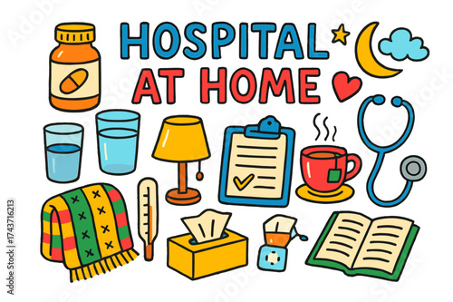 Home Care Essentials. Hospital at Home. Colorful Hand-drawn doodle Children illustration pill bottle, glass of water, thermometer, blanket, tissue box, hot tea