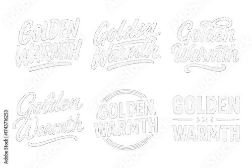 Harmonious Lettering Variations. Golden Warmth. Set lettering. harmonious lettering variations of the same emblematic concept (Chalkboard textured style,