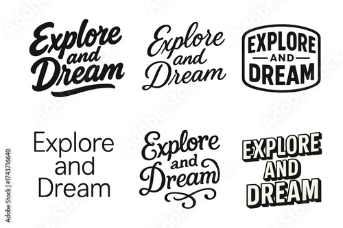 Explore Dream Lettering Set. Explore and dream. Set lettering. harmonious lettering variations of the same emblematic concept (Bold hand-lettering with playful