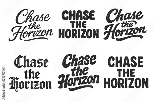 Creative Lettering Grid. Chase the Horizon. Set lettering. harmonious lettering variations of the same emblematic concept, each with different artistic