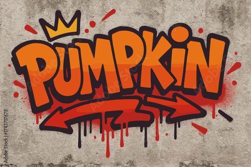 Urban Pumpkin Graffiti. Pumpkin Graff ? Graffiti Simplified, chunky tilted bubble letters with dripping edges, arrows and crowns, flat spray-fill, urban