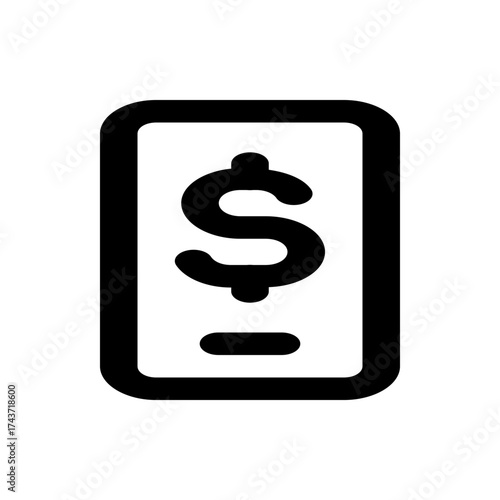 Illustration of a black dollar sign inside a rounded rectangle shape with a small line underneath it icon