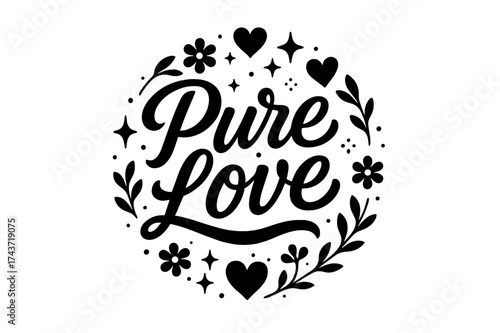 Pure Love Elegance. ?Pure Love?. modern hand lettering, smooth curves, balanced composition, clear readable