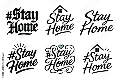 Calligraphy Styles Grid. #StayHome. Create a calligraphy lettering illustration of the phrase: #StayHome.